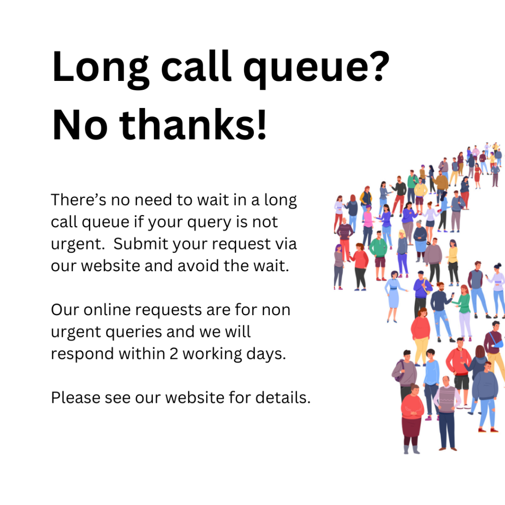 Image of queue with text asking people to contact us online with routine queries